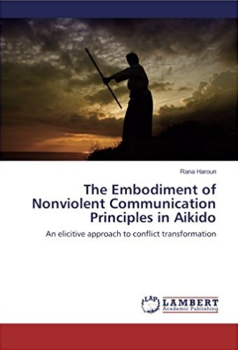  The Embodiment of Nonviolent Communication Principles in Aikido